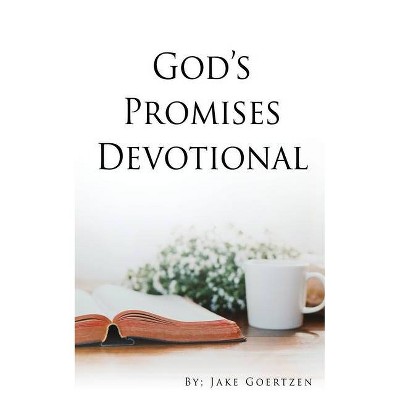 God's Promises Devotional - by  Jake Goertzen (Paperback)