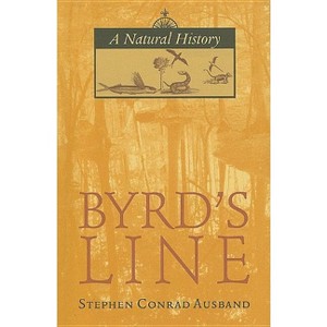Byrd's Line - by  Stephen Conrad Ausband (Paperback) - 1 of 1