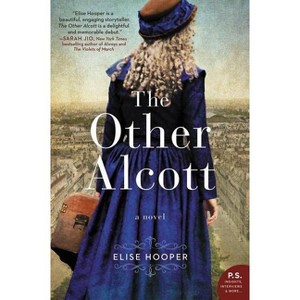 The Other Alcott - by  Elise Hooper (Paperback) - 1 of 1