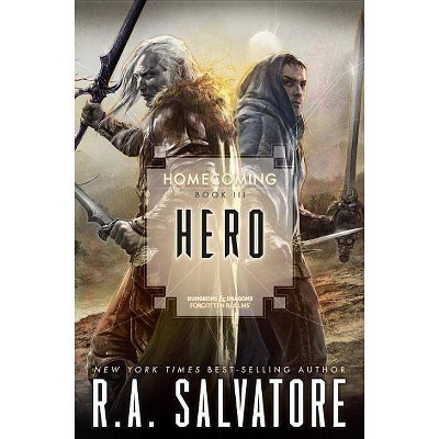 Hero - (Legend of Drizzt) by  R A Salvatore (Paperback)