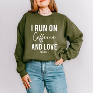 Simply Sage Market I Run On Caffeine And Love Sweatshirt - 1 of 4