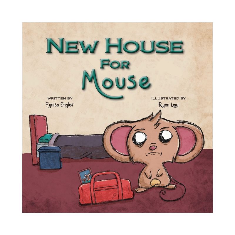 New House For Mouse - by  Fynisa Engler (Paperback), 1 of 2