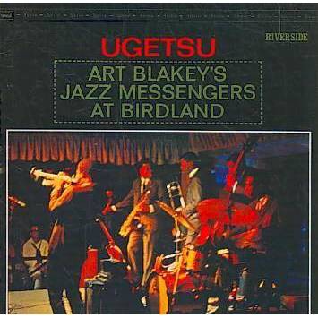 Art Blakey & The Jazz Messengers - Ugetsu (Remastered) (CD)