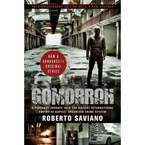 Gomorrah - by  Roberto Saviano (Paperback) - 1 of 1