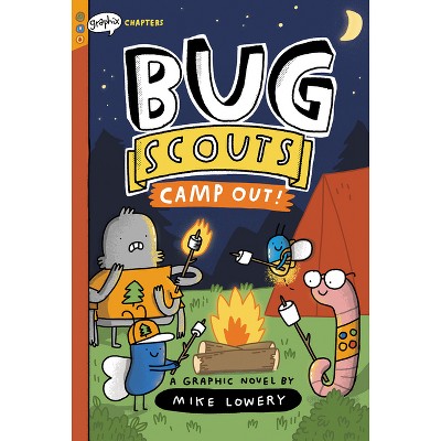 Camp Out!: A Graphix Chapters Book (Bug Scouts #2) - by Mike Lowery