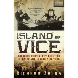 Island of Vice - by  Richard Zacks (Paperback) - 1 of 1