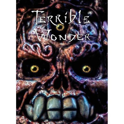 Terrible Wonder - by  Jimbers (Hardcover)