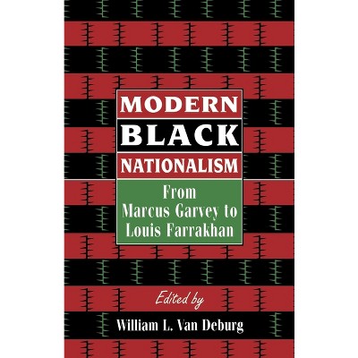 Modern Black Nationalism - Annotated by  William L Van Deburg (Paperback)