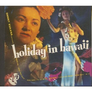 Danny Kuaana - Holiday In Hawaii (CD) - 1 of 1