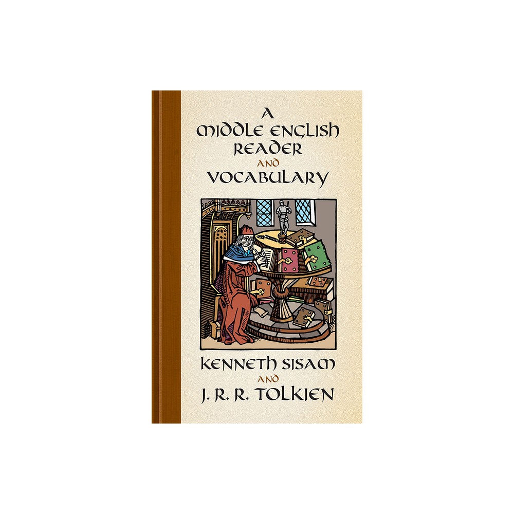 A Middle English Reader and a Middle English Vocabulary - (Dover Literature: Literary Collections) by Kenneth Sisam & J R R Tolkien (Paperback)