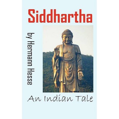 Siddhartha - by  Hermann Hesse (Hardcover)