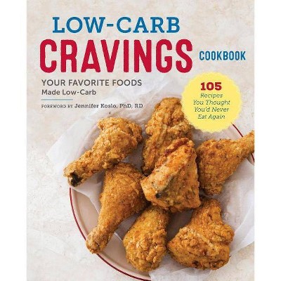 Low-Carb Cravings Cookbook - (Paperback)