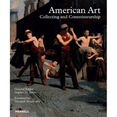 American Art - by  Stephen M Sessler (Hardcover)