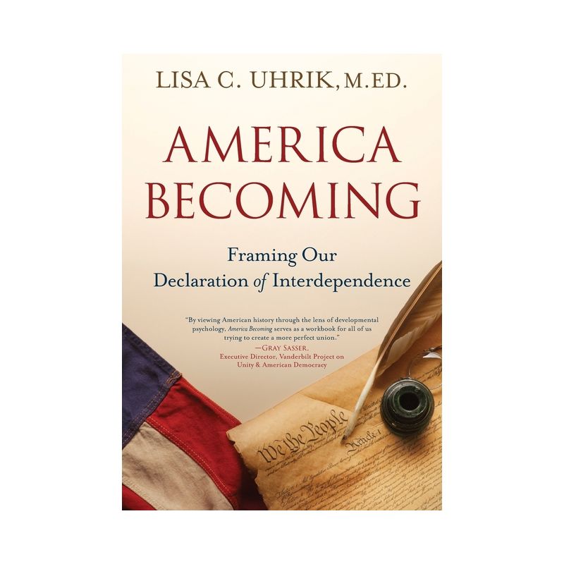 America Becoming - by  Lisa C Uhrik (Paperback), 1 of 2