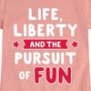 Girls' - Instant Message - Life Liberty And The Pursuit Of Fun Fitted Short Sleeve Graphic T-Shirt - 2 of 4