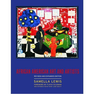 African American Art and Artists - by  Samella Lewis (Paperback)