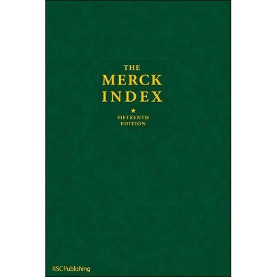 The Merck Index - 15th Edition by  Maryadele J O'Neil (Hardcover)