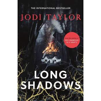 Long Shadows - by  Jodi Taylor (Paperback)