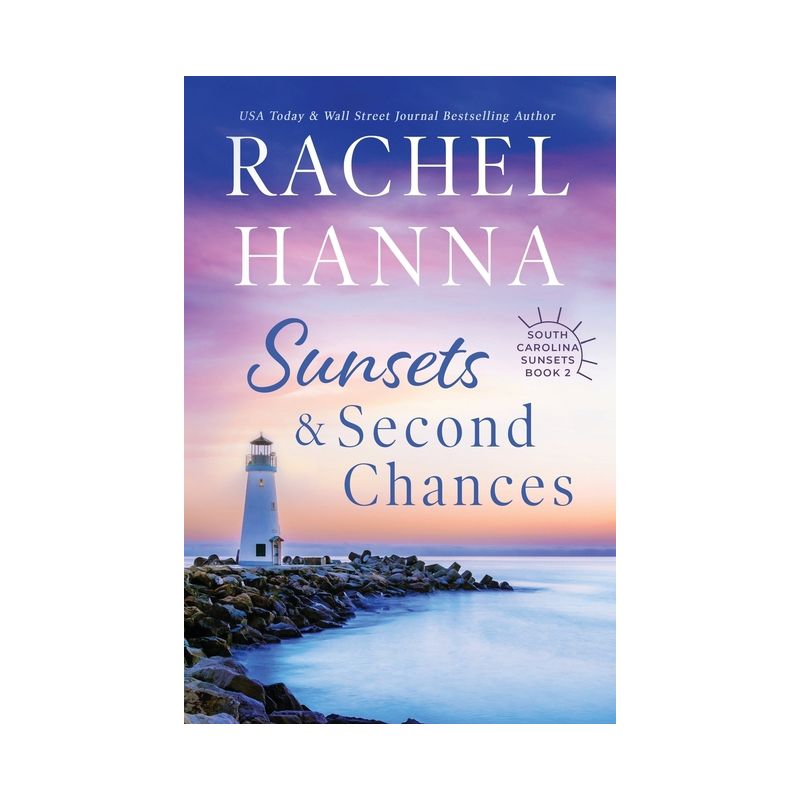 Sunsets & Second Chances - Large Print by  Rachel Hanna (Paperback), 1 of 2