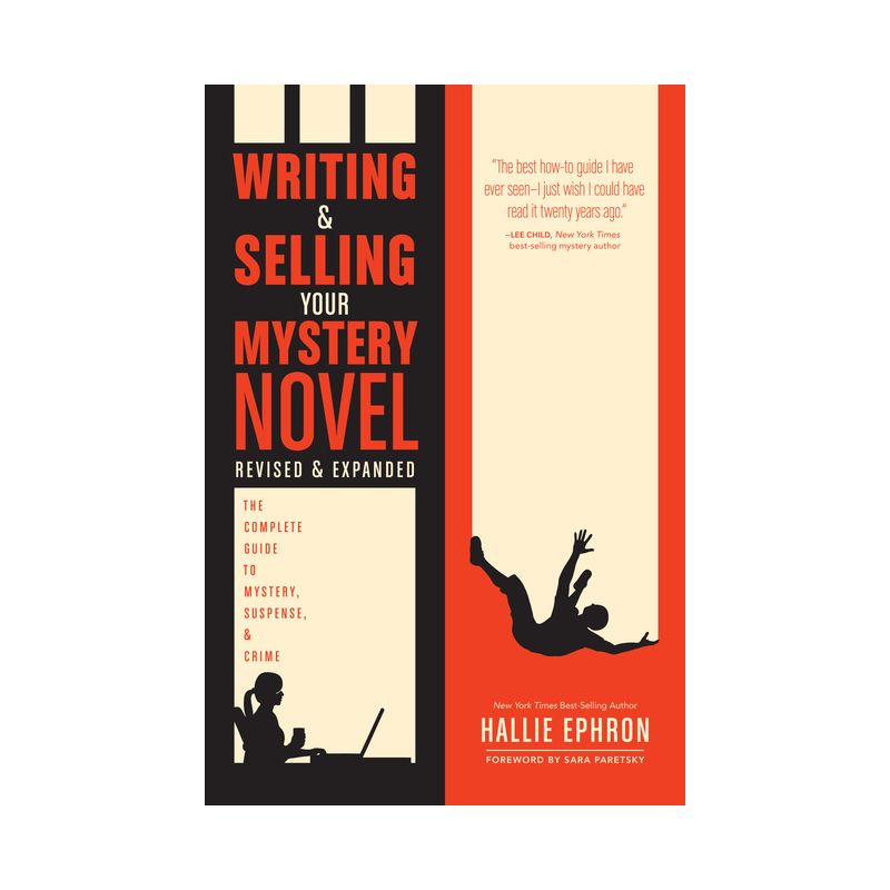 Writing and Selling Your Mystery Novel - by  Hallie Ephron (Paperback), 1 of 2