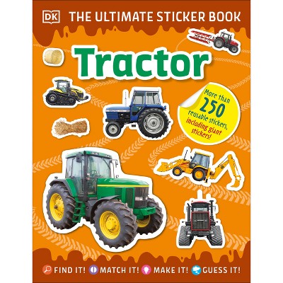 The Ultimate Sticker Book Tractor - by  DK (Paperback)