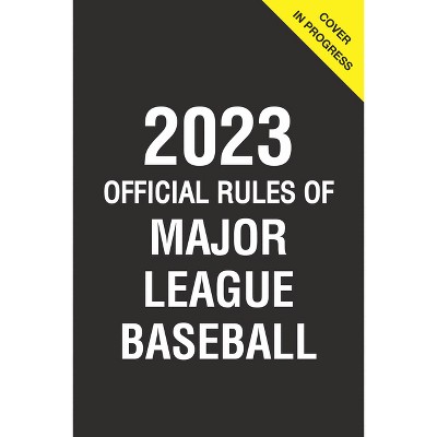 2022 Official Rules of Major League Baseball - by Triumph Books (Paperback)