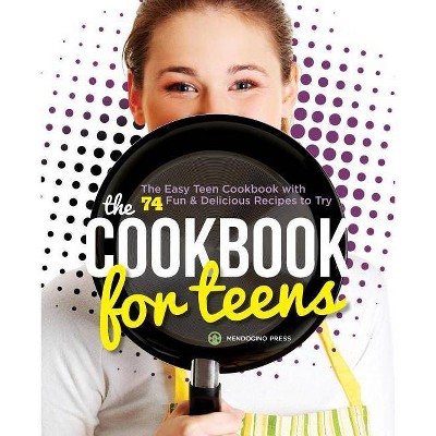 Cookbook for Teens - by  Tamra Orr (Paperback)