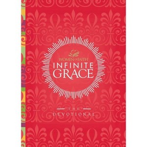 Infinite Grace - (Paperback) - 1 of 1