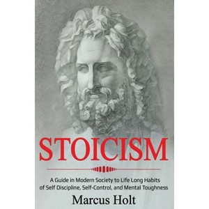 Stoicism - (Ei Master) by  Marcus Holt (Paperback) - 1 of 1