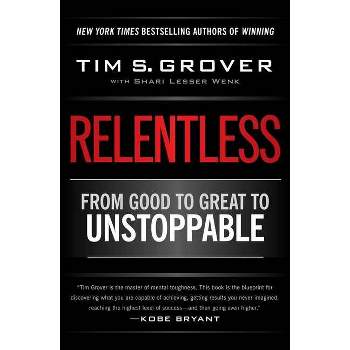 Relentless - (Tim Grover Winning) by Tim S Grover