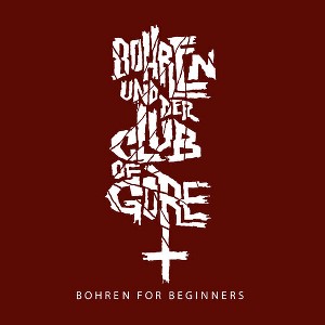 Bohren & der Club of Gore - Bohren For Beginners (Vinyl) - 1 of 1