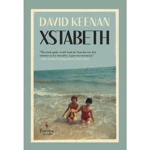 Xstabeth - by  David Keenan (Hardcover) - 1 of 1