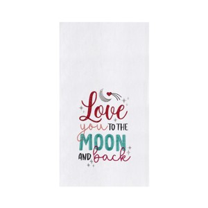 C&F Home Valentine's Day "Love You To The Moon And Back" Kitchen Dishtowel - 1 of 4
