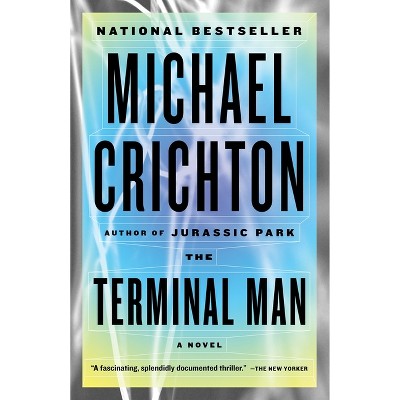 THE TERMINAL MAN by Michael Crichton