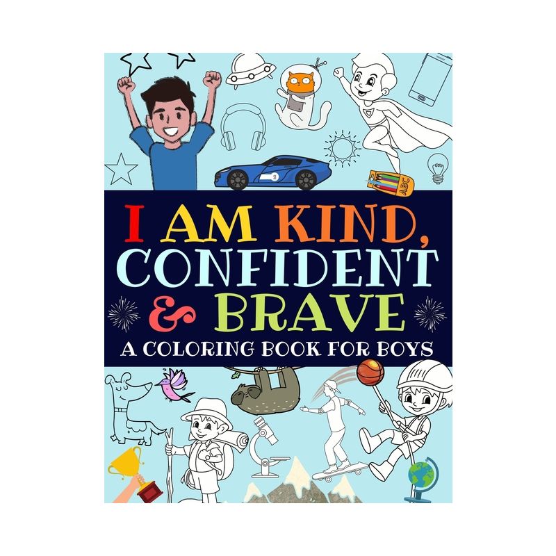 I Am Kind, Confident and Brave - by  Bright Start Boys (Paperback), 1 of 2