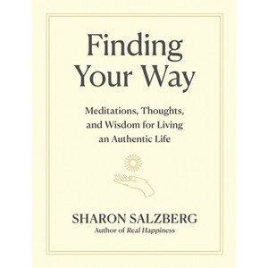 Finding Your Way - by  Sharon Salzberg (Hardcover) - 1 of 1