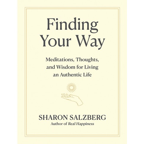 Finding Your Way - By Sharon Salzberg (hardcover) : Target