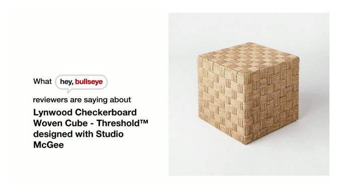 Lynwood Checkerboard Woven Cube - Threshold&#8482; designed with Studio McGee, 2 of 12, play video