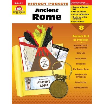 Ancient Rome Grades 4-6+ - (History Pockets) by  Evan-Moor Educational Publishers (Paperback)