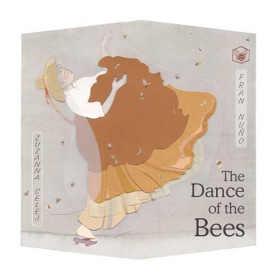 The Dance of the Bees - by  Fran Nuño (Hardcover)