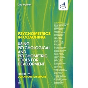 Psychometrics in Coaching - 2nd Edition by  Jonathan Passmore (Paperback) - 1 of 1