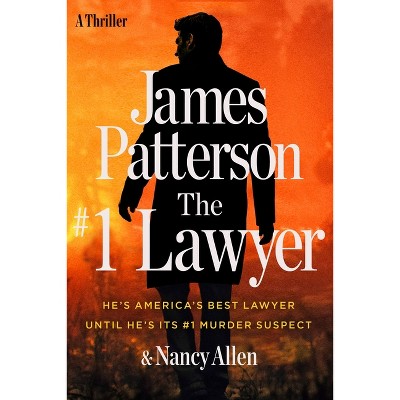 The #1 Lawyer - By James Patterson & Nancy Allen (hardcover) : Target