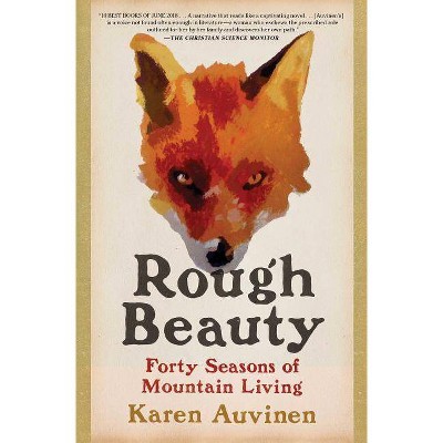 Rough Beauty - by  Karen Auvinen (Paperback)