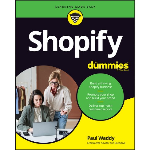 Paul Waddy on LinkedIn: How I got the opportunity to write Shopify for  Dummies. I was reminded…
