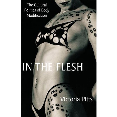 In the Flesh - by  V Pitts (Paperback)