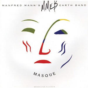 Manfred Mann's Earth Band - Masque - 1 of 1