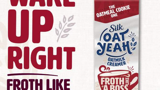 Silk Oatmeal Cookie Oat Milk Coffee Creamer - 32 fl oz (1qt) Bottle, 2 of 14, play video
