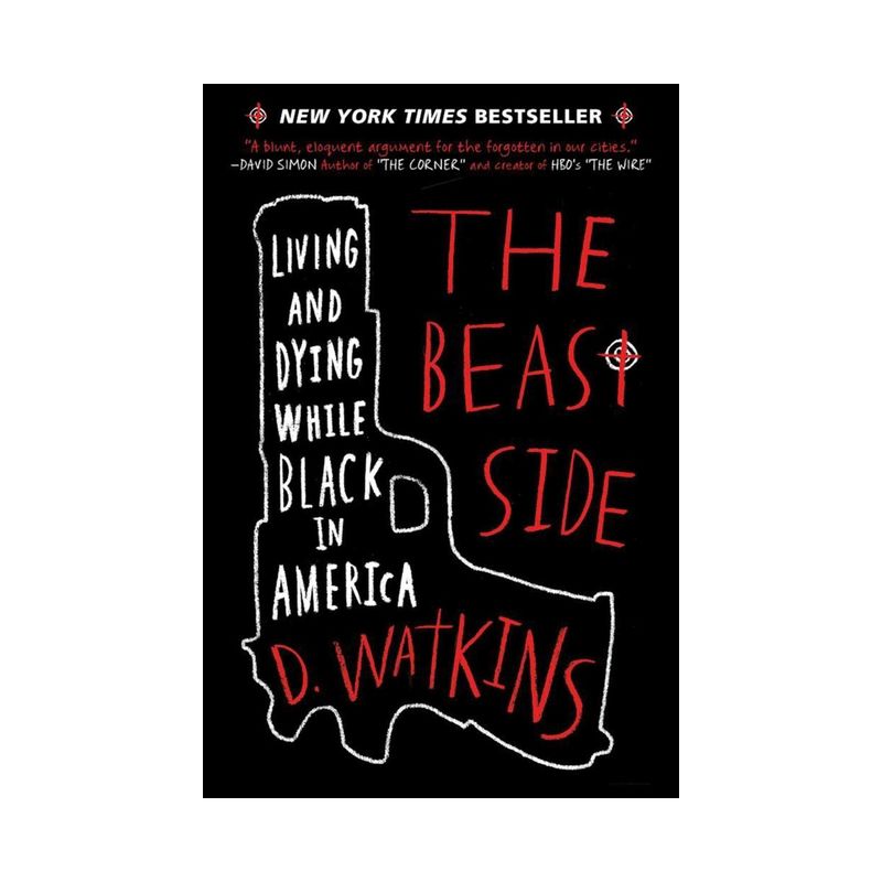 The Beast Side - by  D Watkins (Paperback), 1 of 2