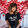 Simply Sage Market Women's My Dog Is My Valentine Short Sleeve Graphic Tee - 2 of 4