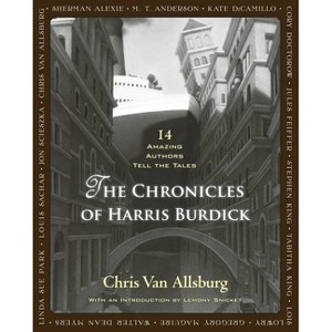The Chronicles of Harris Burdick - by  Chris Van Allsburg (Hardcover) - 1 of 1